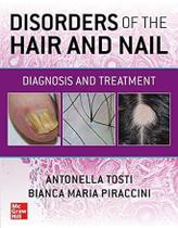 Disorders of the hair and nail: diagnosis and treatment - Mcgraw Hill Education