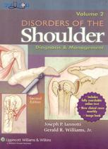 Disorders of the shoulder - 2 vols 2nd ed - LWS - LIPPINCOTT WILIANS & WILKINS SD