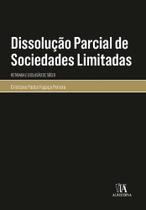 Dissolução Parcial de Sociedades Limitadas - ALMEDINA