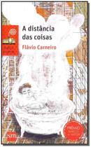 Distância das Coisas, A - 02Ed/16 - SM EDICOES