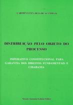 Distribuição pelo objeto do processo - SERGIO ANTONIO FABRIS EDITOR - SAFE Distribuição pelo objeto do processo - SERGIO ANTONIO FABRIS EDITOR - SAFE