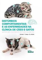 Disturbios Comportamentais E As Enfermidades Na Clínica De Cães E Gatos - MedVet
