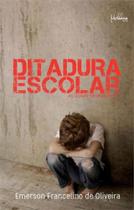 Ditadura escolar Ditadura escolar