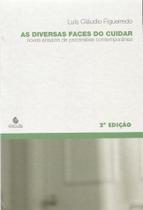 Diversas Faces Do Cuidar, As