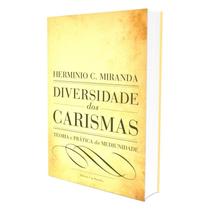 Diversidade dos Carismas - Volume Único - LACHATRE