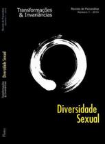 Diversidade sexual - coleçao transformaçoes e invariancias - vol. 1