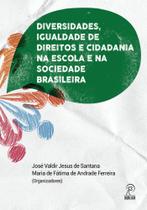 Diversidades, igualdade de direitos e cidadania na escola e na sociedade brasileira - UESB