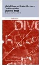 Divorcio difícil Divorcio difícil