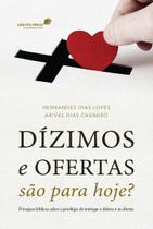 Dizimos e ofertas sao para hoje Dizimos e ofertas sao para hoje