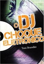 Dj - choque eletronica (o) - PLANETA