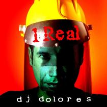 Dj Dolores - 1 Real - Cd Dj Dolores - 1 Real - Cd