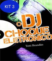 DJ, O: Choque Eletrônico - PLANETA DO BRASIL - GRUPO PLANETA