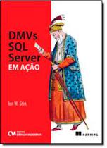 DMVs SQL Server em Ação - CIENCIA MODERNA