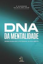 Dna Da Mentalidade