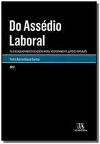 Do assédio laboral: Pelo reenquadramento do assédio moral no ordenamento jurídico português - ALMEDINA BRASIL