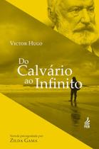 Do calvario ao infinito - FEB