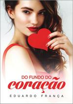 Do Fundo do Coração - Vida & Consciência Do Fundo do Coração - Vida & Consciência