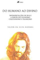 Do humano ao divino