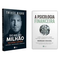 Do Mil Ao Milhão - Sem cortar o cafezinho - Thiago Nigro + A psicologia financeira - Morgan Housel - Livro