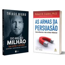 Do Mil Ao Milhão - Sem cortar o cafezinho - Thiago Nigro + As armas da persuasão - Robert B. Cialdini - Livro