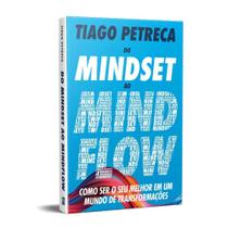 Do mindset ao mindflow