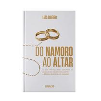 Do namoro ao altar Do namoro ao altar