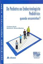 Do Pediatra Ao Endodrinologia Pediatrico - 01Ed/16 - ATHENEU