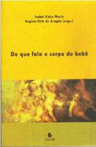 Do que fala o corpo do bebê