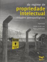 Do regime de propriedade intelectual