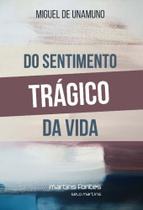 Do sentimento trágico da vida