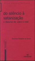 Do Silêncio a Satanização - o Discurso de Veja e o Mst Do Silêncio a Satanização - o Discurso de Veja e o Mst