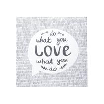 Do What You Love - Tela Decorativa Do What You Love - Tela Decorativa