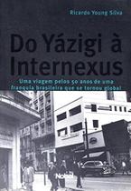 Do Yazigi a Internexus