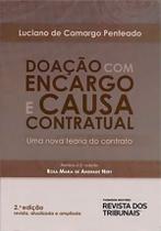 Doacao com Encargos e Causa Contratual Luciano de Camargo Penteado Doacao com Encargos e Causa Contratual Luciano de Camargo Penteado