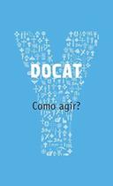 Docat: como agir 01
