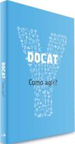 DOCAT: Como Agir - Paulus