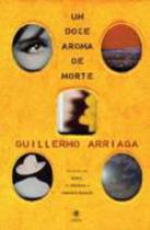 Doce aroma da morte, um Doce aroma da morte, um