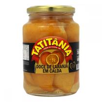 Doce de Laranja em Caldas Tatitânia - Pote de Vidro - 600 g - 200011
