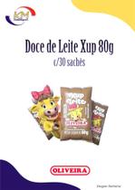 Doce de Leite Xup 80g c/30 sachês - Oliveira - doce da vaquinha, doce, sobremesa, lanchinho (9431) Doce de Leite Xup 80g c/30 sachês - Oliveira - doce da vaquinha, doce, sobremesa, lanchinho (9431)