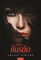 Doce ilusao - vol. 05 - VIDA E CONSCIENCIA