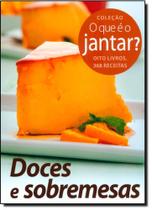 Doces e Sobremesas Doces e Sobremesas