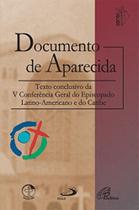 Documento De Aparecida - Texto Conclusivo Da 5º Conferencia Geral Do Episcopado Latino-Americano E N Documento De Aparecida - Texto Conclusivo Da 5º Conferencia Geral Do Episcopado Latino-Americano E N