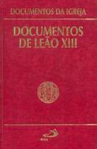 Documentos De Leao Xiii - Paulus - LC Documentos De Leao Xiii - Paulus - LC
