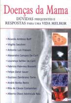 Doencas da mama duvidas e respostas para vida melhor - I C De Souza Oliveira Livraria Me