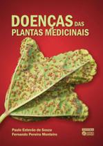Doenças das plantas medicinais - UFLA - UNIVERSIDADE FEDERAL DE LAVRAS