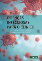 Doenças Infecciosas Para o Clínico - SARVIER EDITORA