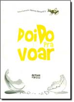 Doido pra Voar - ARTES E OFICIOS