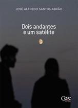 Dois andantes e um satélite Dois andantes e um satélite
