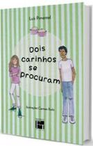 Dois carinhos se procuram