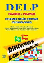 Dois e um - Dicionário Bilingue de Espanhol e Português - Editora Rígel Dois e um - Dicionário Bilingue de Espanhol e Português - Editora Rígel